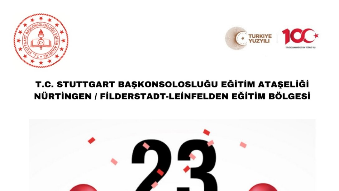 Filderstadt-Leinfelden Eğitim Bölgesi 23 Nisan Ulusal Egemenlik ve Çocuk Bayramı Kutlama Programı
