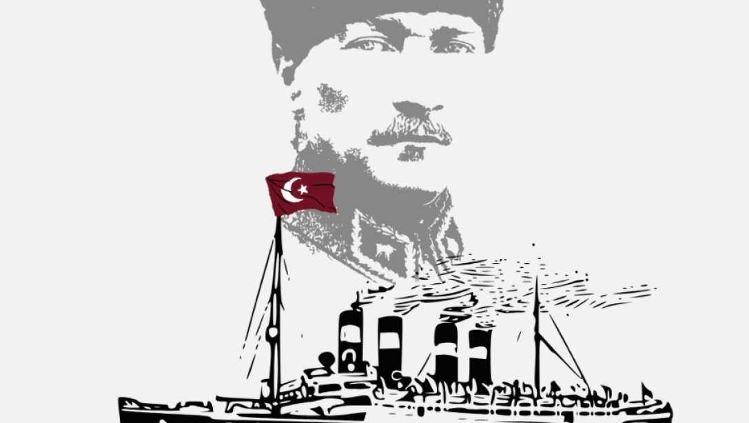 19 Mayıs Atatürk'ü Anma, Gençlik ve Spor Bayramımız kutlu olsun