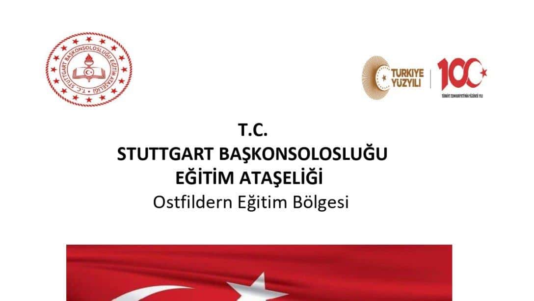 Ostfildern Eğitim Bölgesi 23 Nisan Ulusal Egemenlik ve Çocuk Bayramı Kutlama Programı