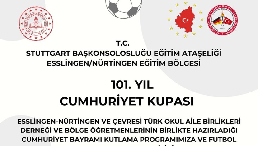 Nürtingen Eğitim Bölgesi Cumhuriyet Bayramı Programı ve Futbol Turnuvası