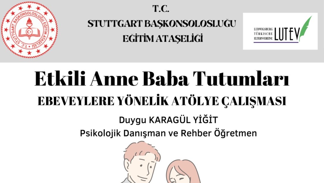 ''Anne Baba Tutumları ve Etkili Ebeveynlik'' konulu atölye çalışması