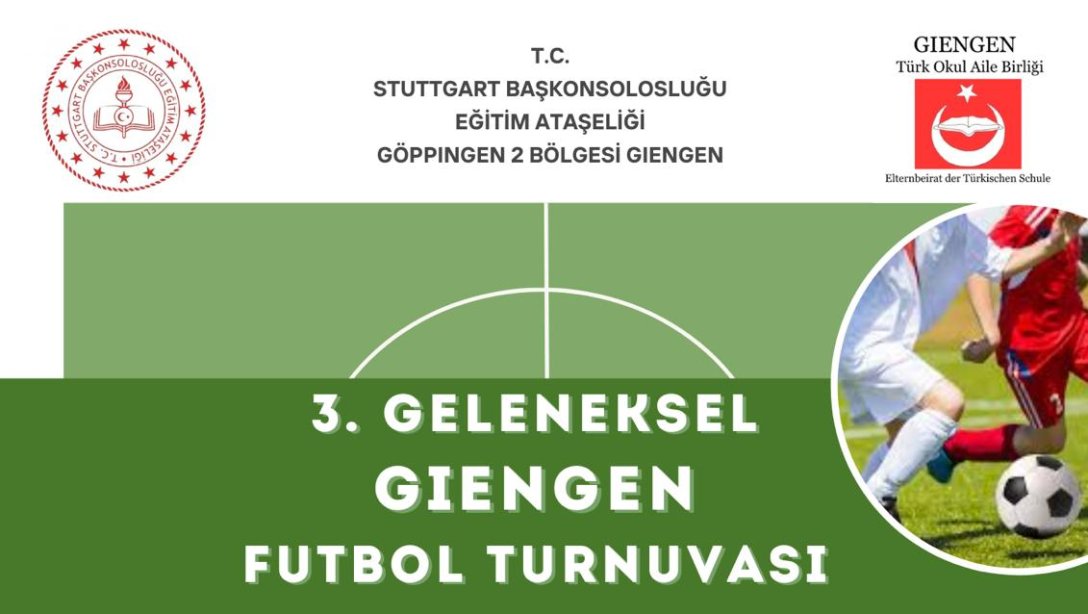 Göppingen 2 Eğitim Bölgesi ''3. Geleneksel Giengen Futbol Turnuvası''