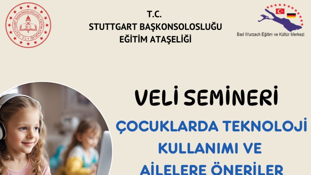 ''Çocuklarda Teknoloji Kullanımı ve Ailelere Öneriler'' konulu seminere bütün velilerimizi davet ederiz.