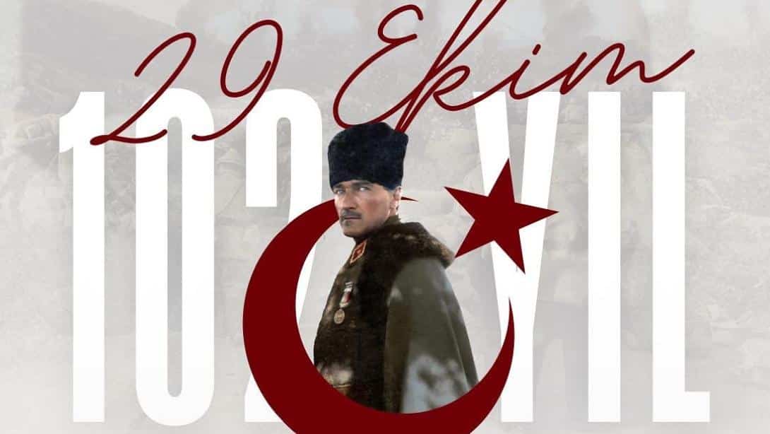 29 Ekim Cumhuriyet Bayramımız kutlu olsun!